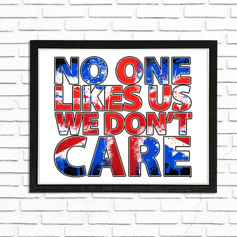 No one likes Us - (A4) Framed Poster